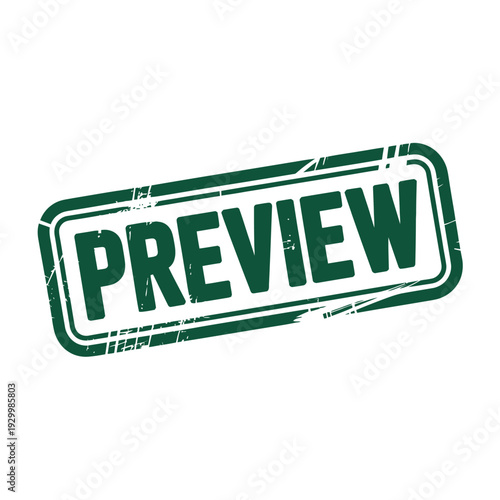 Distressed green rubber stamp text clearly reads preview across a textured.