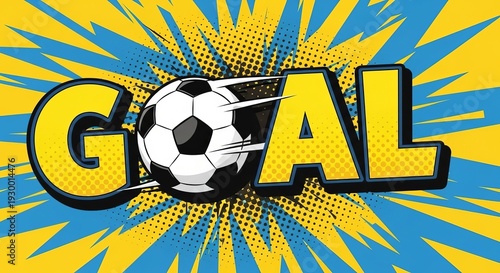 GOAL! Soccer ball in motion, comic style, explosion background