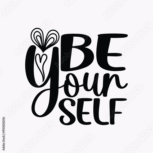 Be your self 4