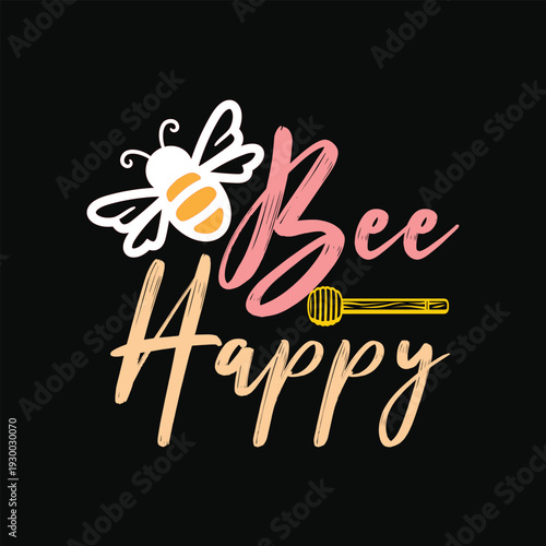 Bee Happy 1