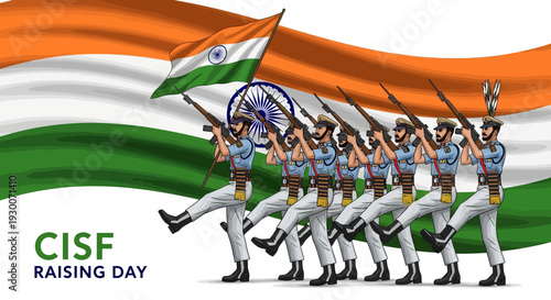 Illustration of Indian paramilitary forces marching with rifles and the national flag, celebrating CISF Raising Day in a patriotic ceremony with a waving Indian flag background.