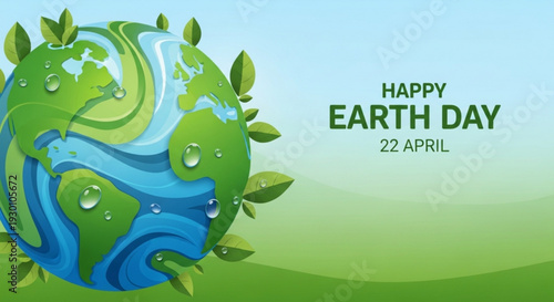 Happy earth day globe with green leaves and water drops on blue gradient background celebrating 22 april