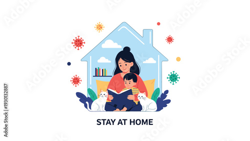 Heartwarming stay at home illustration showing a mother reading to her child with two cats inside a house outline during a pandemic.