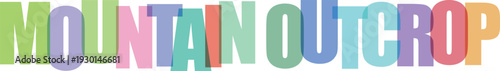 Colorful overlapping letters spelling out Mountain Outcrop text on a white background