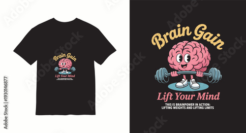 Brain gain lift your mind cute brain character t-shirt design for gym goers