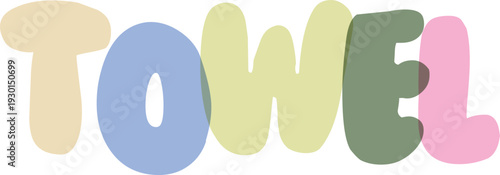 Towel word vector typography with bubble letters in pastel shades using creative transparent overlap design for children