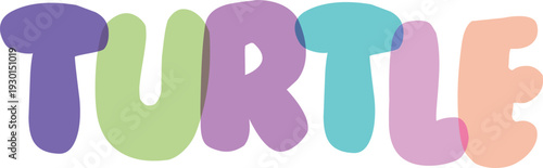 Colorful rounded letters spell out the word turtle on checkerboard background, creating a playful and overlapping effect