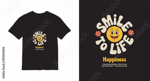 Smile to life happiness t-shirt design with retro flower character and vintage typography for streetwear brand