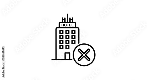 Hotel Closed Sign Icon, Building with Cancel Mark, No Vacancy Concept