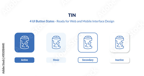 tin 4-state UI button. Outline icon kit from zodiac collection. Thin linear tin, metal, steel editable vector. Minimal tin sign for web and mobile interface