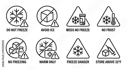 Do not freeze medical warning signs and no frost alerts for sensitive medication storage safety set
