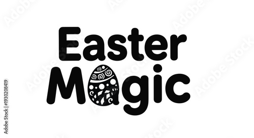 Easter magic with decorated egg and festive text