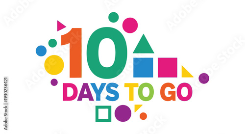 Colorful graphic displaying 10 days to go with abstract shapes and vibrant colors