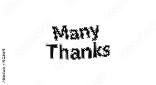 Many Thanks Text Message - Handwritten Style
