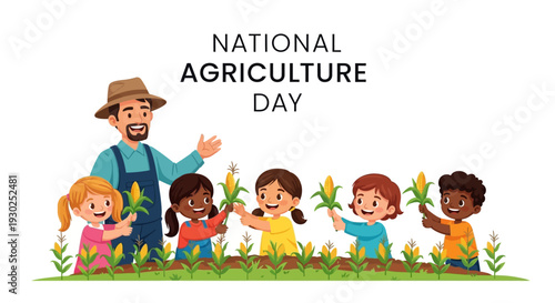 A farmer and children celebrate National Agriculture Day with plants, promoting food, fiber, and abundance.
