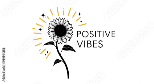 Sunflower with Positive Vibes text and radiating light, inspirational graphic