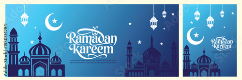 Ramadan Kareem background, banner and poster set with crescent moon, mosque silhouette and hanging lanterns. Modern gradient night sky design perfect for Eid greeting cards, social media and branding.