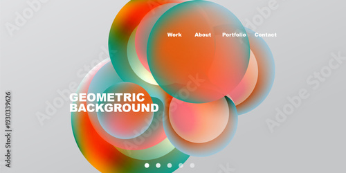 Abstract colorful circles overlap. Text includes geometric background, work, about, portfolio, contact. Simple dots indicate navigation.