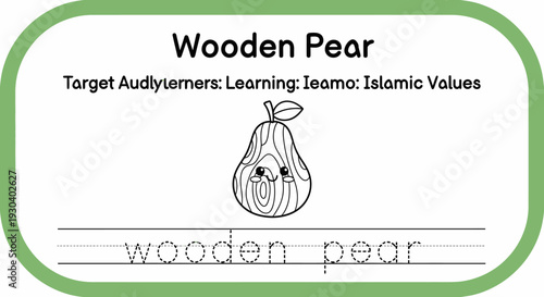 Cute Wooden Pear Character Learning Islamic Values and Tracing