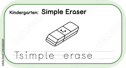 Kindergarten Simple Eraser Illustration for Learning and Writing Practice