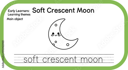 Cute Soft Crescent Moon Drawing with Text for Learning