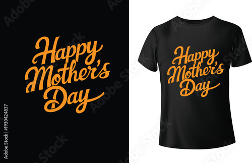 Mother s day t shirt design featuring floral script and heartfelt messages