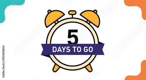 Prominent yellow alarm clock illustration with a dark purple banner displaying five days to go for a countdown or deadline reminder.