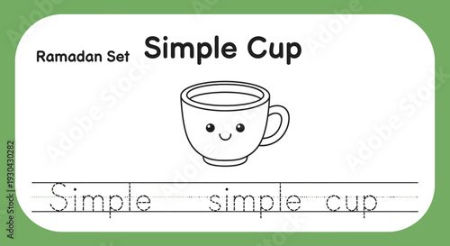 Ramadan Set Simple Cup Cute Drawing for Kids Learning and Tracing