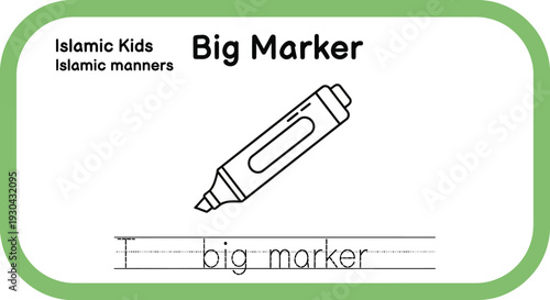 Big Marker - Islamic Kids Learning Materials