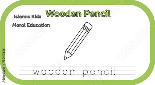Islamic Kids Moral Education: Wooden Pencil Learning Activity