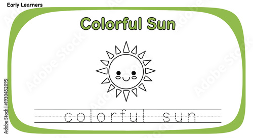 Colorful Sun Coloring Page for Kids: Learn to Write "Colorful Sun"