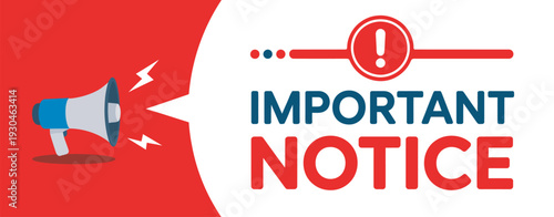 Important Notice Vector Illustration Banner, Attention Sign, Warning Message Template for Announcement, Alert Poster Design