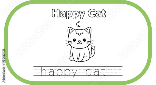Cute Happy Cat Coloring Page for Kids - Learn to Write 'Happy Cat'