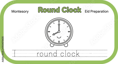 Montessori Round Clock Worksheet for Eid Preparation - Learning Time