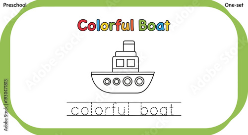 Preschool Coloring Page: Colorful Boat for Kids Learning to Trace