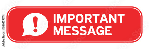 Important Message Sign, Information Icon, Attention Please Notice, Modern Web Banner, Exclamation Mark, Announce Important Alert