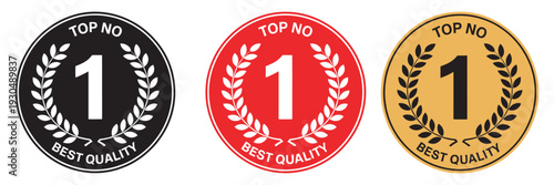 Top No.1 Best Quality Badge Vector, Gold Luxurious Circle with Number 1, Premium Label, Icons, Symbols, Signs, Logos, Stamps Design