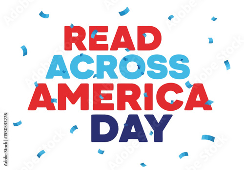 Read across america day celebration with confetti