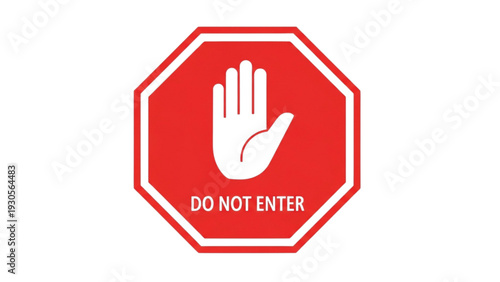 Stop sign with a hand gesture indicating prohibition, warning not to enter, octagonal shape, red color, isolated on a plain background, front view