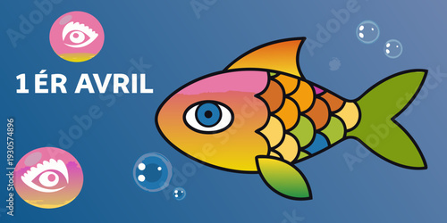 Colorful cartoon fish with eyes and bubbles celebrating april fools day
