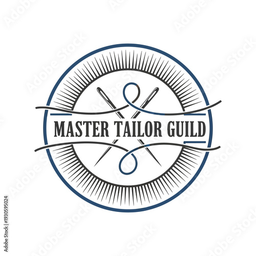 Tailor Guild Master Professional Emblem with Sewing Needles and Thread