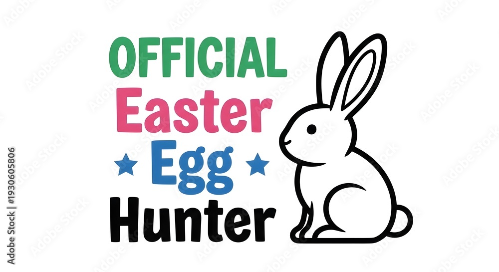 Obraz premium Easter bunny official egg hunter graphic