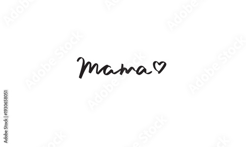 mama love heart shape text font calligraphy hand written lettering script black color object icon happy mother day human relationship love heart family woman female girl her special parent mama love 