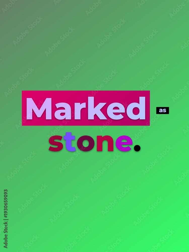 Fototapeta premium Gradient green background with colorful text Marked as stone a concept of permanence and weight