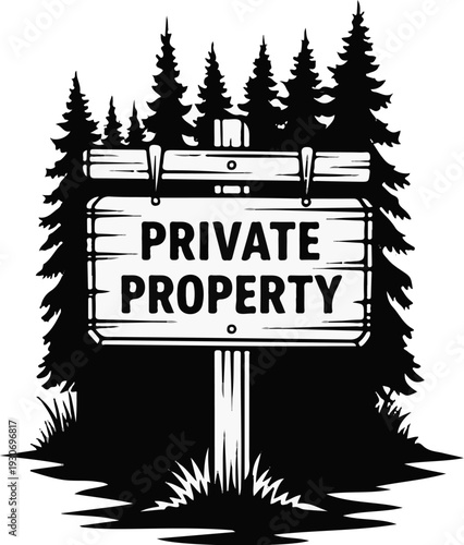 Wooden sign in forest warning of private property