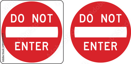 Do Not Enter traffic sign red vector illustration.