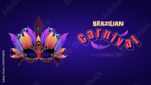 Carnival mask, vibrant feathers, and festive typography on a dark purple background. The ornate masquerade mask features peacock accents, symboliz Brazil’s lively culture. Ideal for Brazilian Carnival