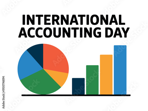 A colorful graphic celebrating International Accounting Day with pie chart and bar graph
