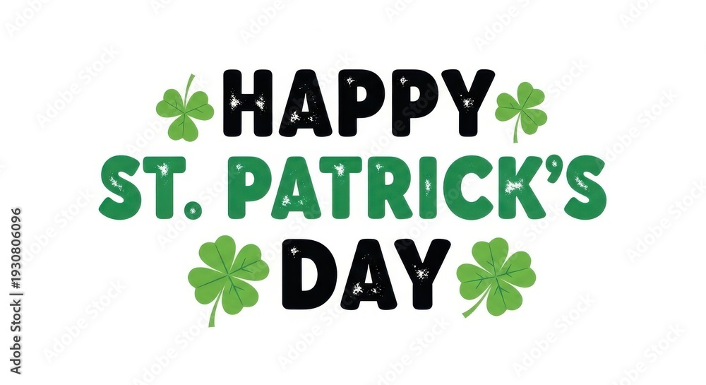 Fototapeta premium Happy st patricks day text with shamrocks on white background