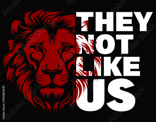 Lion Animal Digital File, They Not Like Us - printable editable vector art file.